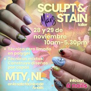 SCULPT & STAIN CON MARS NAILS